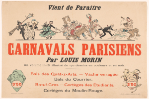 Ein Papier mit der Überschrift "Carnivals Parisiens par Louis Morin" in fetter Schrift, das farbenfrohe Illustrationen von Menschen in bunten Faschingskostümen und Masken zeigt, umgeben von detailreichen Entwürfen.