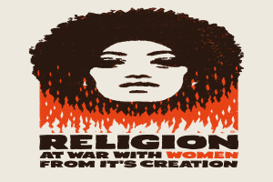Ein Plakat mit einer Frau mit entschlossener Miene, die direkt in die Kamera schaut, mit der Aufschrift "Religion im Krieg mit Frauen von Beginn an" in fetter, schwarzer Schrift auf einem tiefblauen Hintergrund.