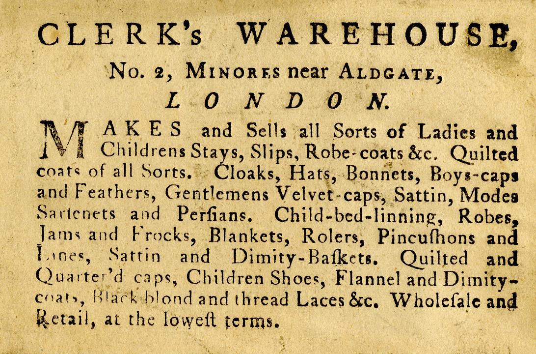 Schwarze und weiße Anzeige für Clerk's Warehouse, Nr. 2 Minores in der Nähe von Aldgate, London, mit Text, der seine Angebote beschreibt.